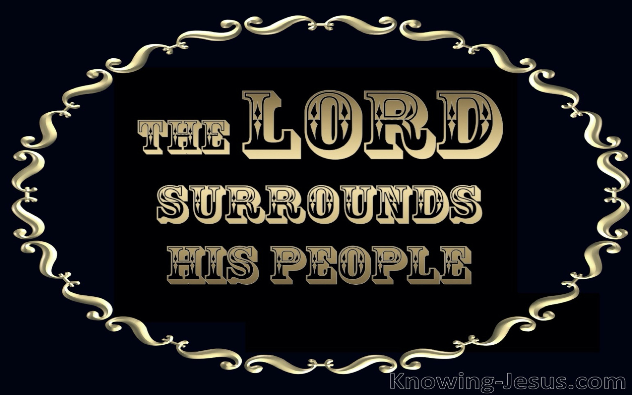 Psalm 125:2 The Lord Surrounds His People (gold)